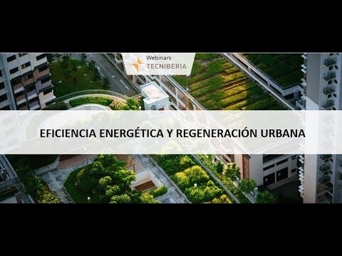 Dise&ntilde;o urbano sostenible: Eficiencia energ&eacute;tica en entornos urbanos